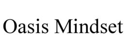 OASIS MINDSET trademark
