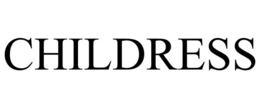 CHILDRESS trademark