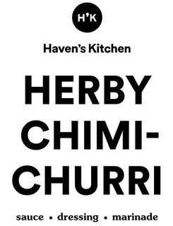 H'K HAVEN'S KITCHEN HERBY CHIMI-CHURRI SAUCE · DRESSING · MARINADE trademark