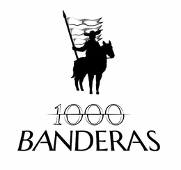 1000 BANDERAS trademark