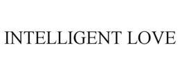 INTELLIGENT LOVE trademark