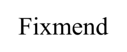 FIXMEND trademark