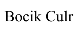 BOCIK CULR trademark