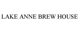 LAKE ANNE BREW HOUSE trademark