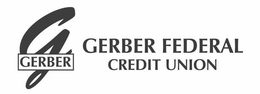 GERBER GERBER FEDERAL CREDIT UNION trademark
