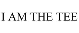 I AM THE TEE trademark