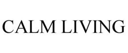 CALM LIVING trademark