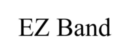 EZ BAND trademark