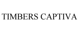 TIMBERS CAPTIVA trademark