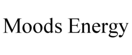 MOODS ENERGY trademark