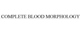 COMPLETE BLOOD MORPHOLOGY trademark