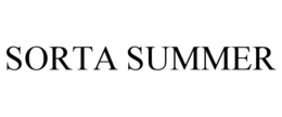 SORTA SUMMER trademark