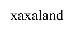 XAXALAND trademark