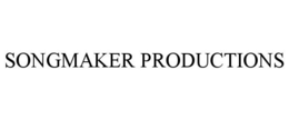 SONGMAKER PRODUCTIONS trademark