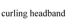 CURLING HEADBAND trademark