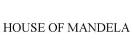 HOUSE OF MANDELA trademark