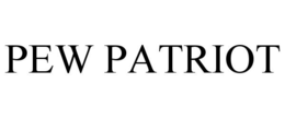 PEW PATRIOT trademark