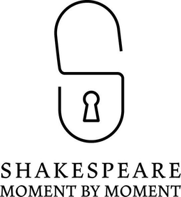 S SHAKESPEARE MOMENT BY MOMENT trademark