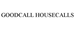 GOODCALL HOUSECALLS trademark