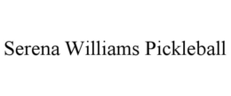 SERENA WILLIAMS PICKLEBALL trademark