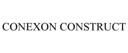 CONEXON CONSTRUCT trademark