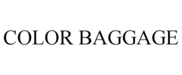 COLOR BAGGAGE trademark