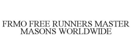 FRMO FREE RUNNERS MASTER MASONS WORLDWIDE trademark