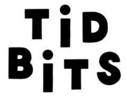 TID BITS trademark