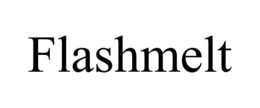 FLASHMELT trademark