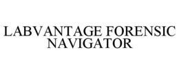 LABVANTAGE FORENSIC NAVIGATOR trademark