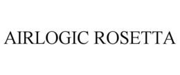 AIRLOGIC ROSETTA trademark