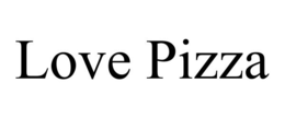 LOVE PIZZA trademark