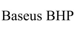 BASEUS BHP trademark