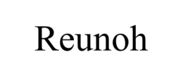 REUNOH trademark