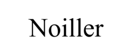 NOILLER trademark