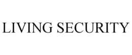 LIVING SECURITY trademark