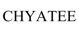 CHYATEE trademark