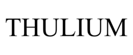THULIUM trademark