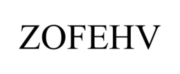 ZOFEHV trademark