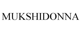 MUKSHIDONNA trademark