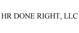 HR DONE RIGHT, LLC trademark