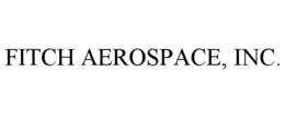 FITCH AEROSPACE, INC. trademark