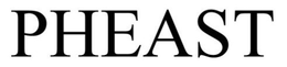 PHEAST trademark