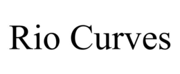 RIO CURVES trademark