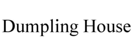 DUMPLING HOUSE trademark