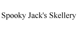 SPOOKY JACK'S SKELLERY trademark