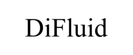 DIFLUID trademark