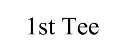 1ST TEE trademark