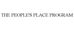 THE PEOPLE'S PLACE PROGRAM trademark