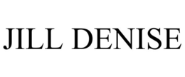 JILL DENISE trademark
